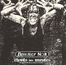 Bérurier Noir : Chants des Meutes